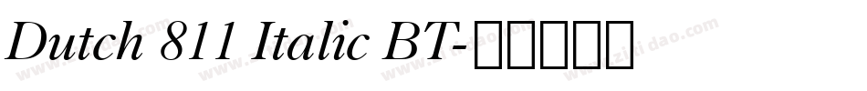 Dutch 811 Italic BT字体转换